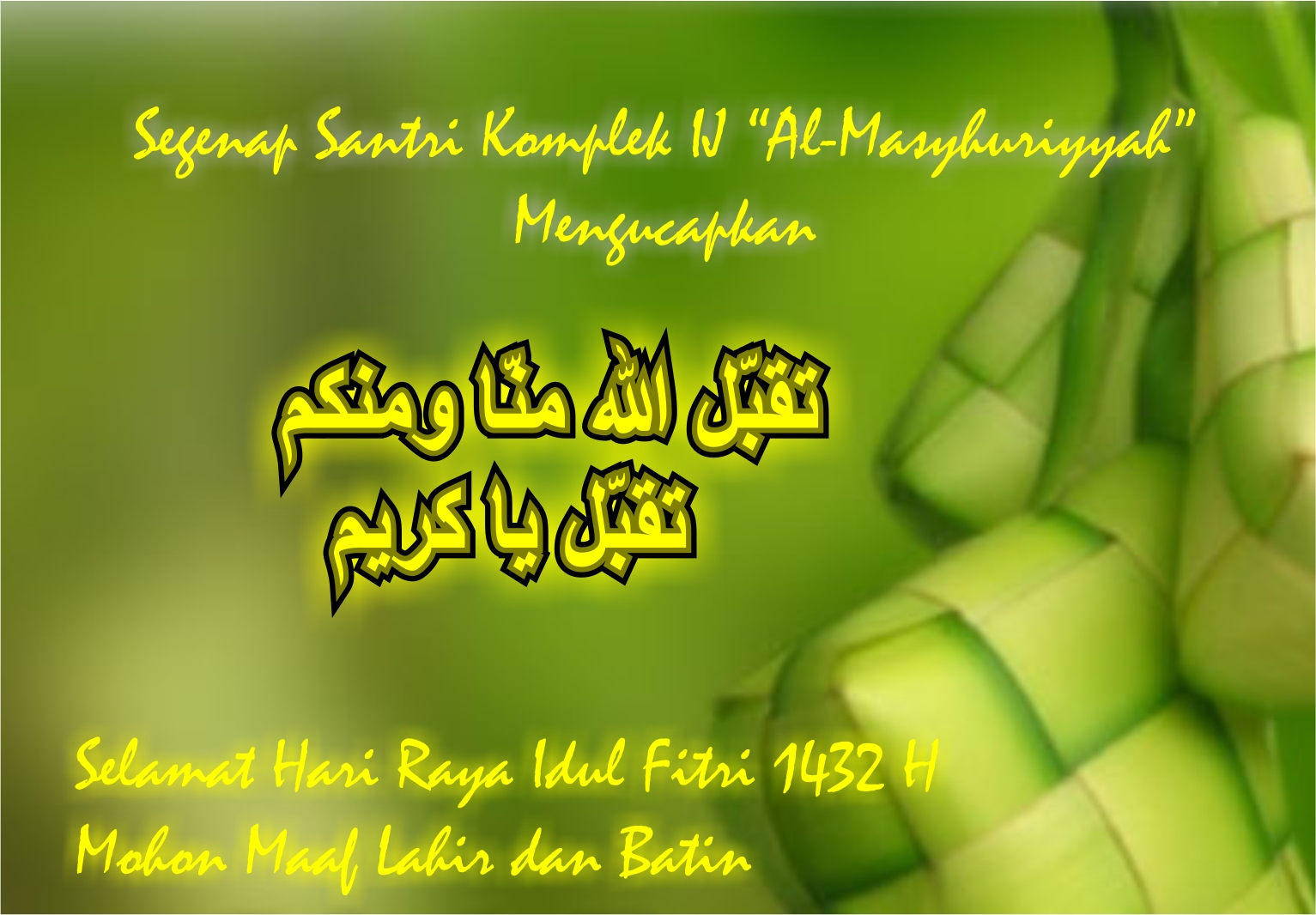 Selamat Hari Raya Idul Fitri 1432 H – PP Al Masyhuriyyah 